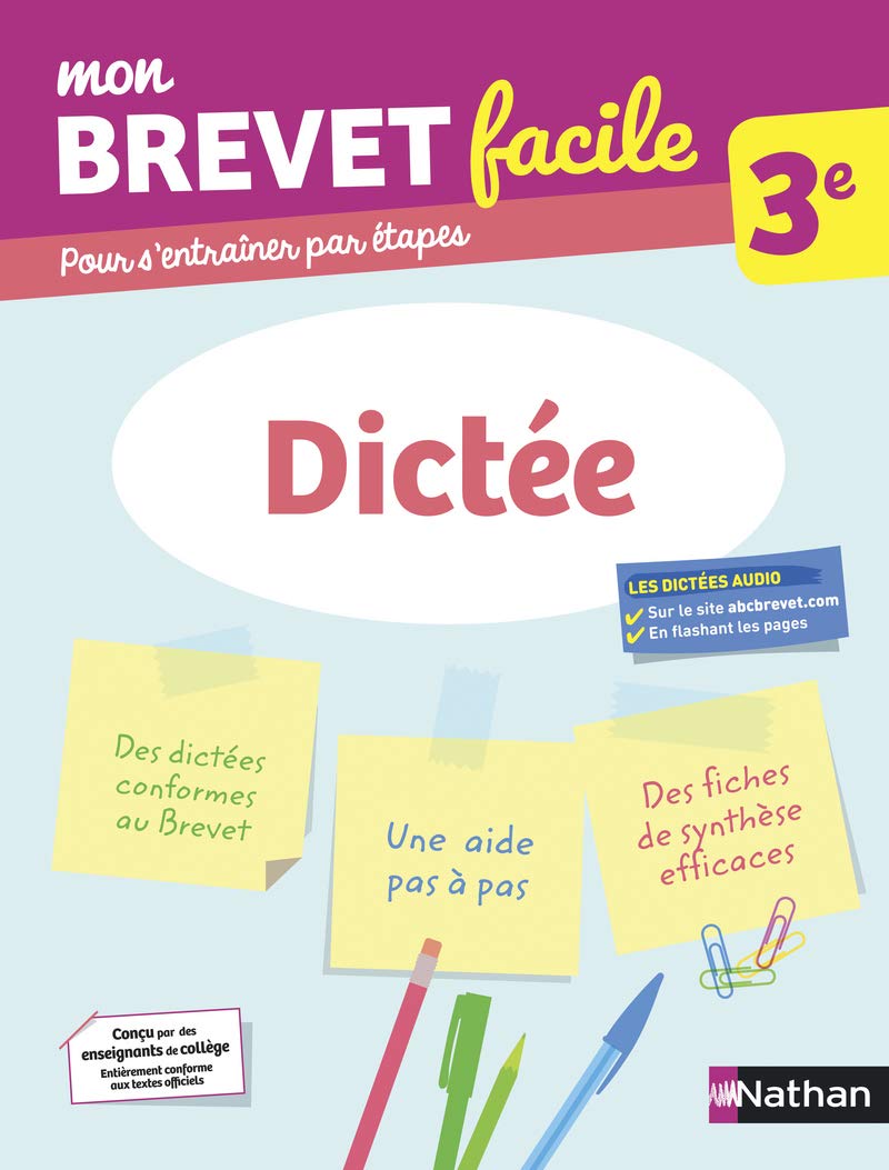 Dictée 3e - Mon Brevet facile - Préparation à l'épreuve du Brevet 2027 9782091575902