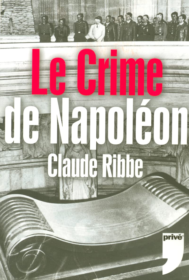 LE CRIME DE NAPOLEON 9782350760124