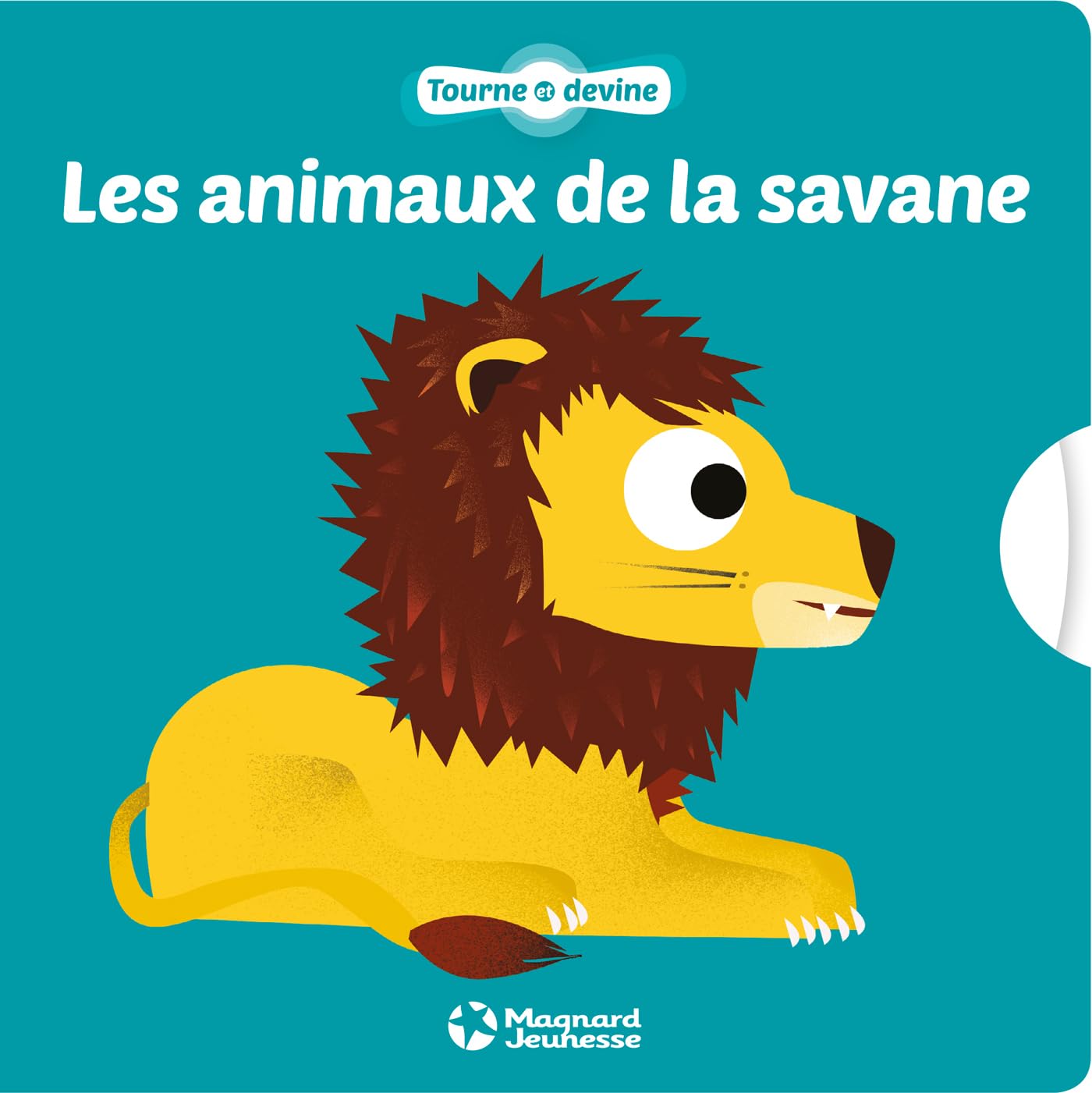 Tourne et Devine - les animaux de la savane 9782210964624
