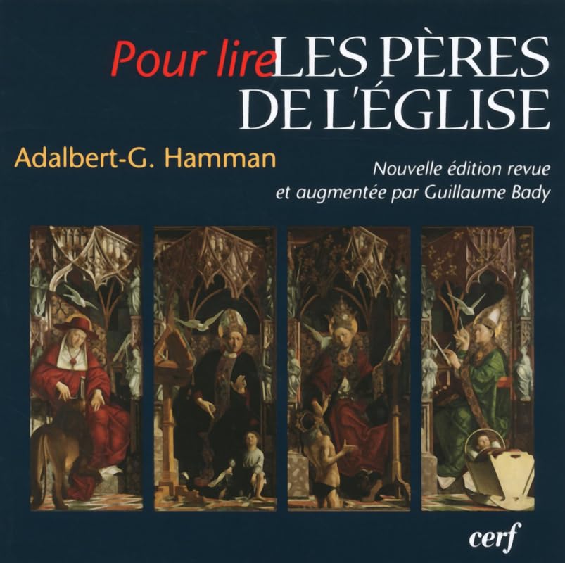 Pour lire les Pères de l'Eglise 9782204083317