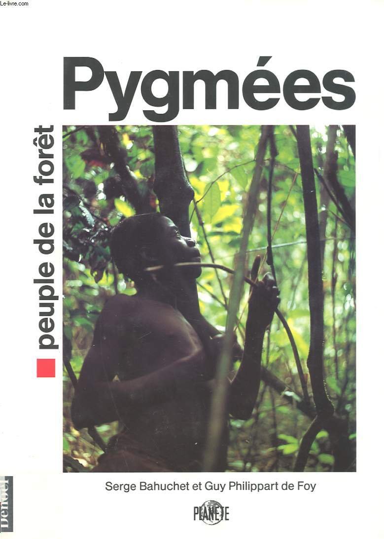 Pygmées, peuple de la forêt 9782207238455