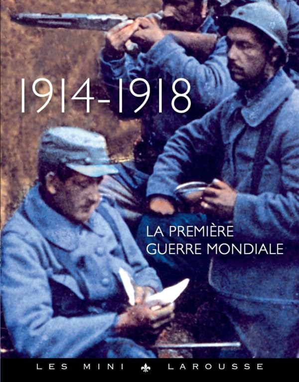 La Première Guerre Mondiale 9782035861443