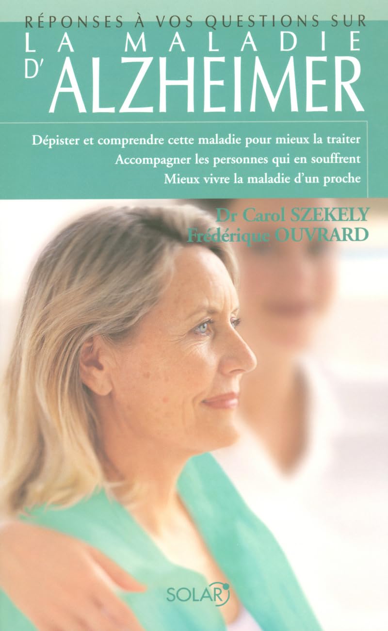 Réponses à 100 questions sur la maladie d'Alzheimer 9782263036767