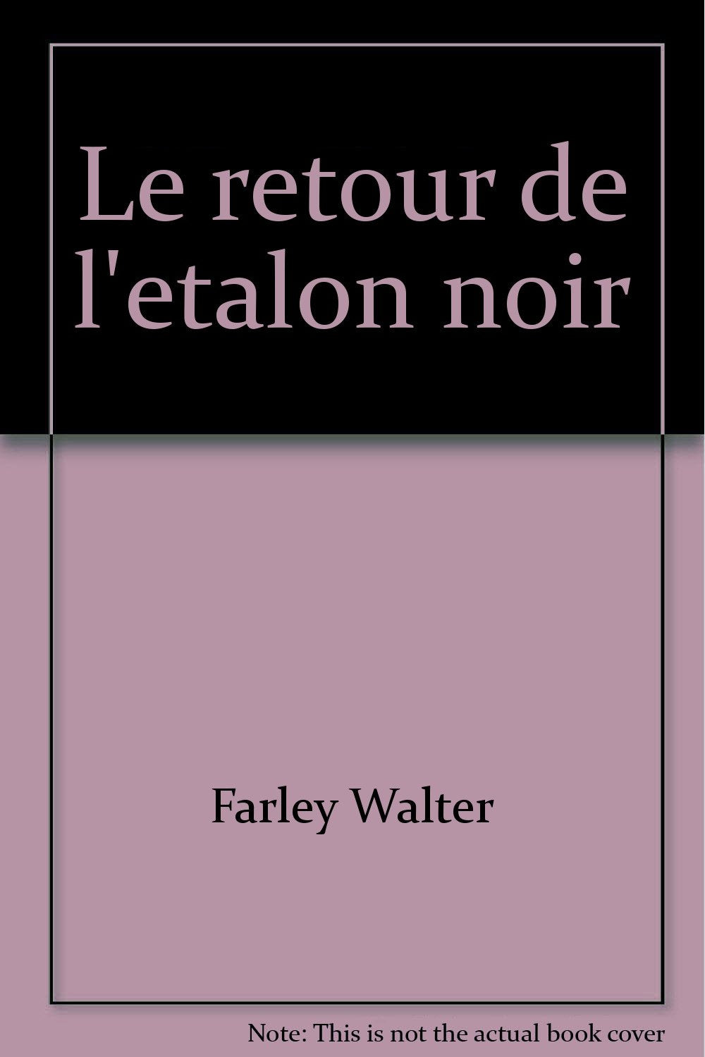 Le retour de l'etalon noir 010598 9782010021534