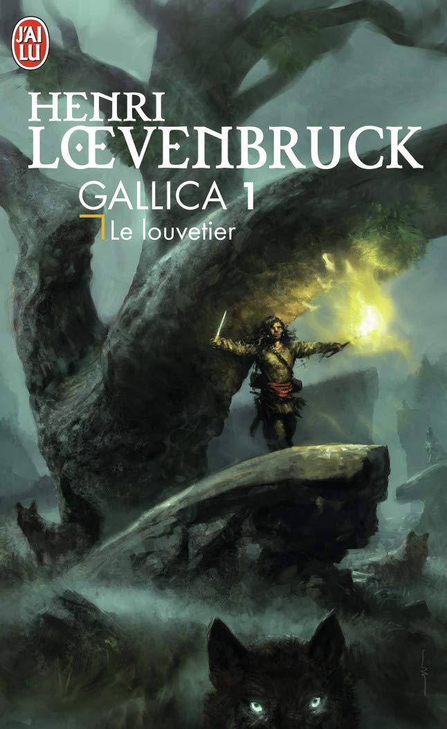 Gallica, 1 : Le louvetier 9782290006375