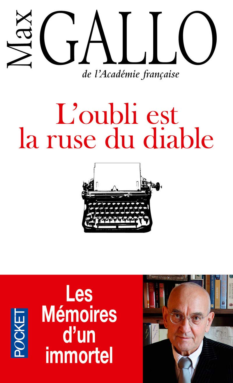 L'oubli est la ruse du diable: Les mémoires d'un immortel 9782266246040