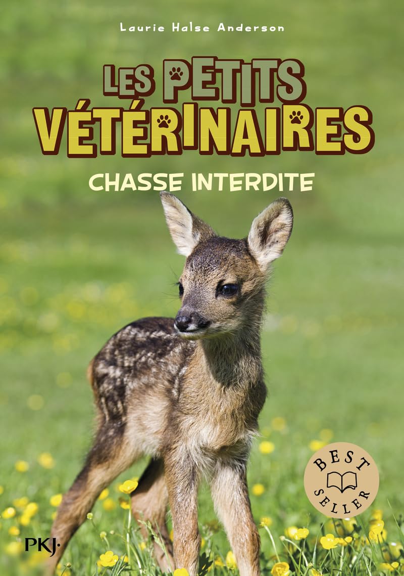 Les petits vétérinaires - tome 08 : Chasse interdite (08) 9782266221801