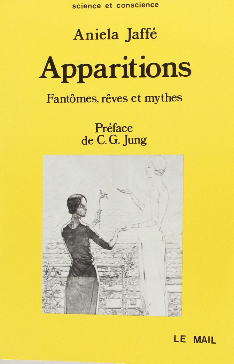 Apparitions. Fantômes, rêves et mythes 9782715201033