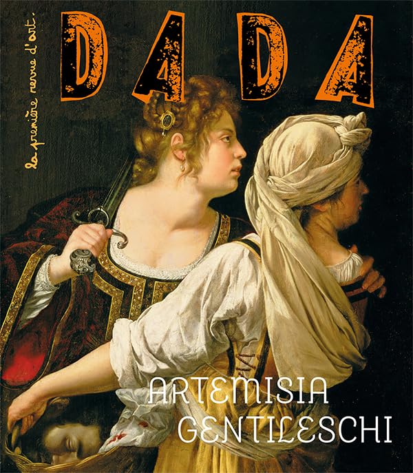 Artemisia Gentileschi (revue DADA 288) 9782358801904