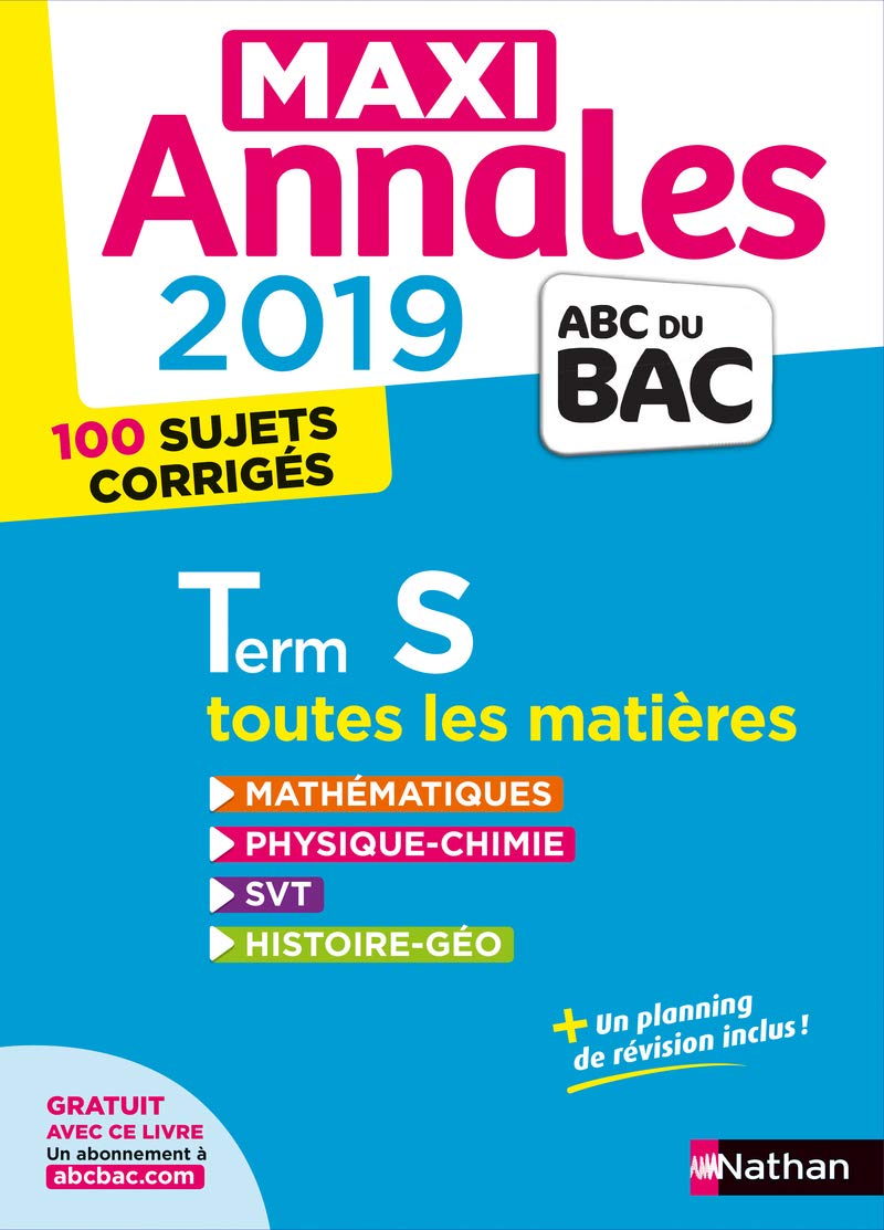 Maxi Annales ABC du Bac 2019 - Terminale S (27) 9782091573663