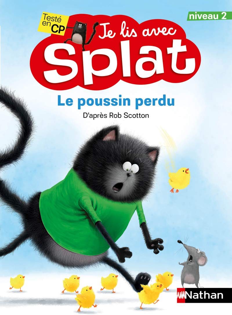 Le poussin perdu - Je lis avec Splat - niveau 2 - Dès 6 ans (12) 9782092594766