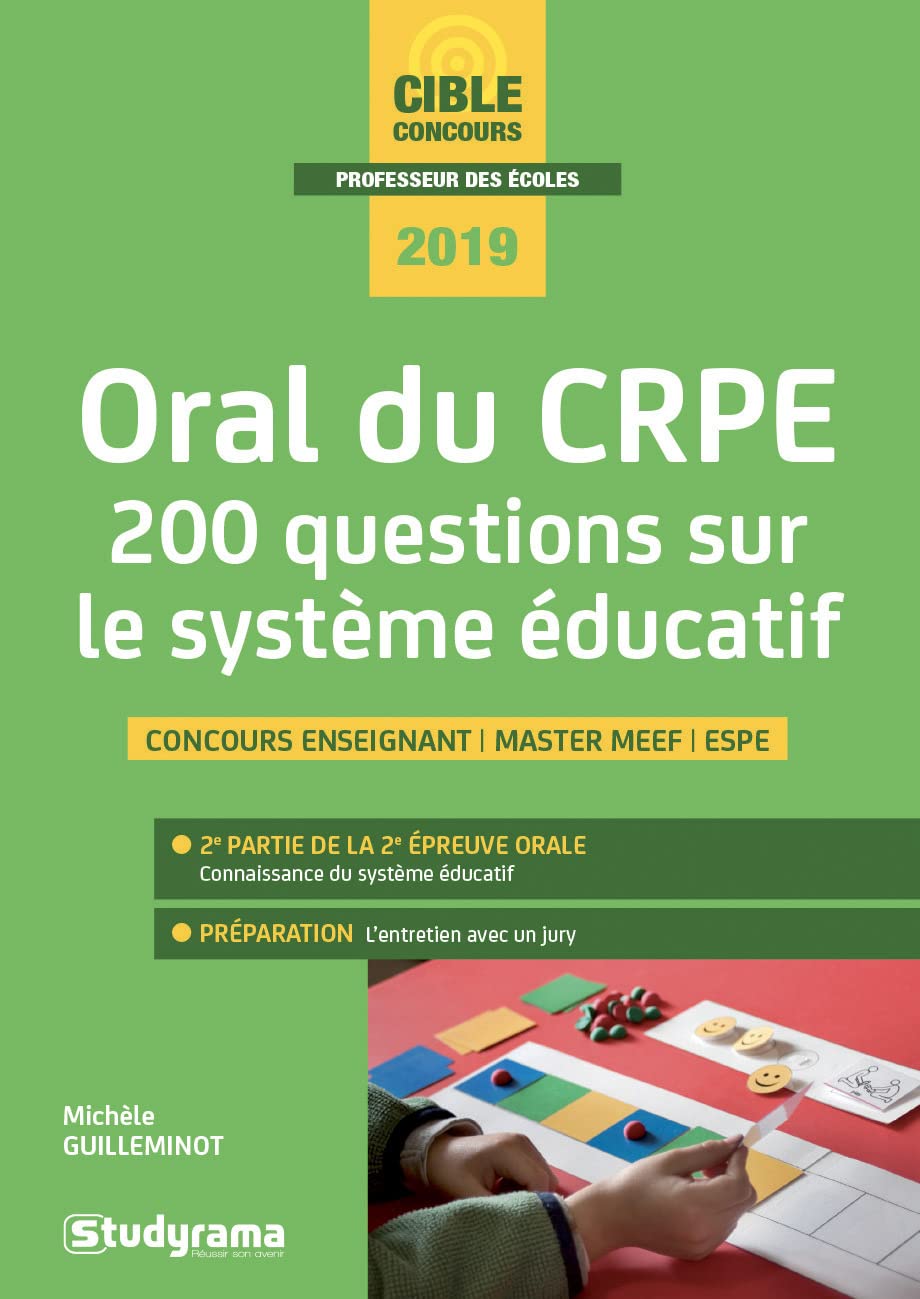 Oral du crpe 200 questions sur le système éducatif: Concours enseignant MASTER MEEF ESPE 9782759039050