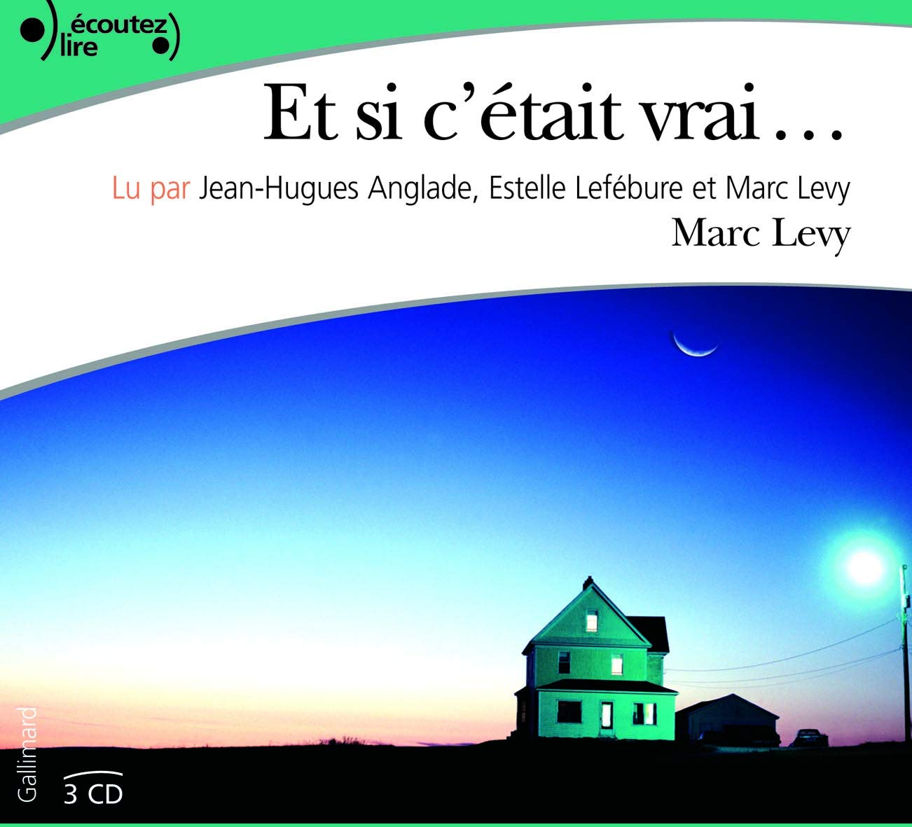 Et Si C'Etait Vrai CD 9782070773916