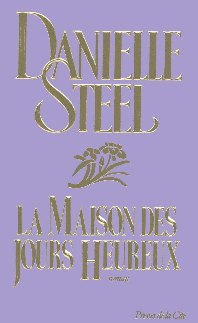 La Maison des jours heureux 9782258033887