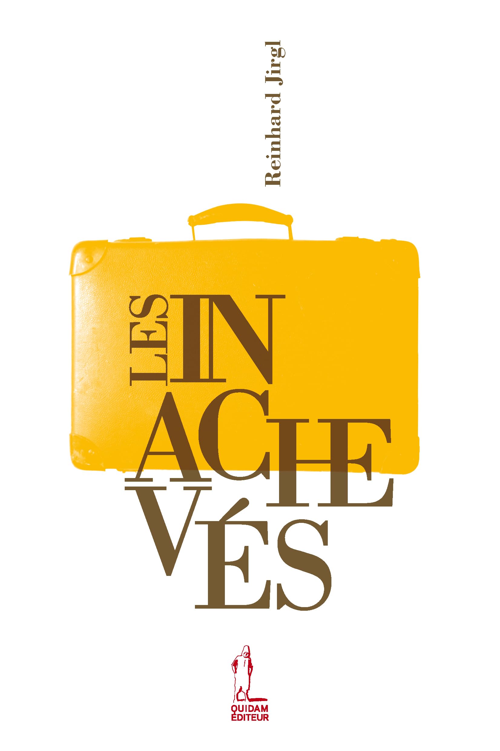 Les Inachevés 9782915018226