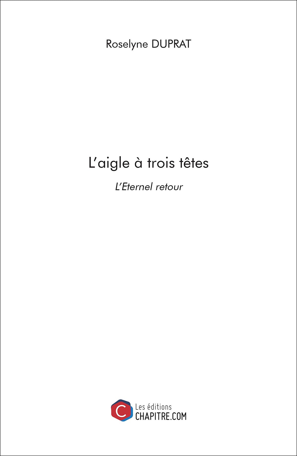 L'aigle à trois têtes 9791029003516