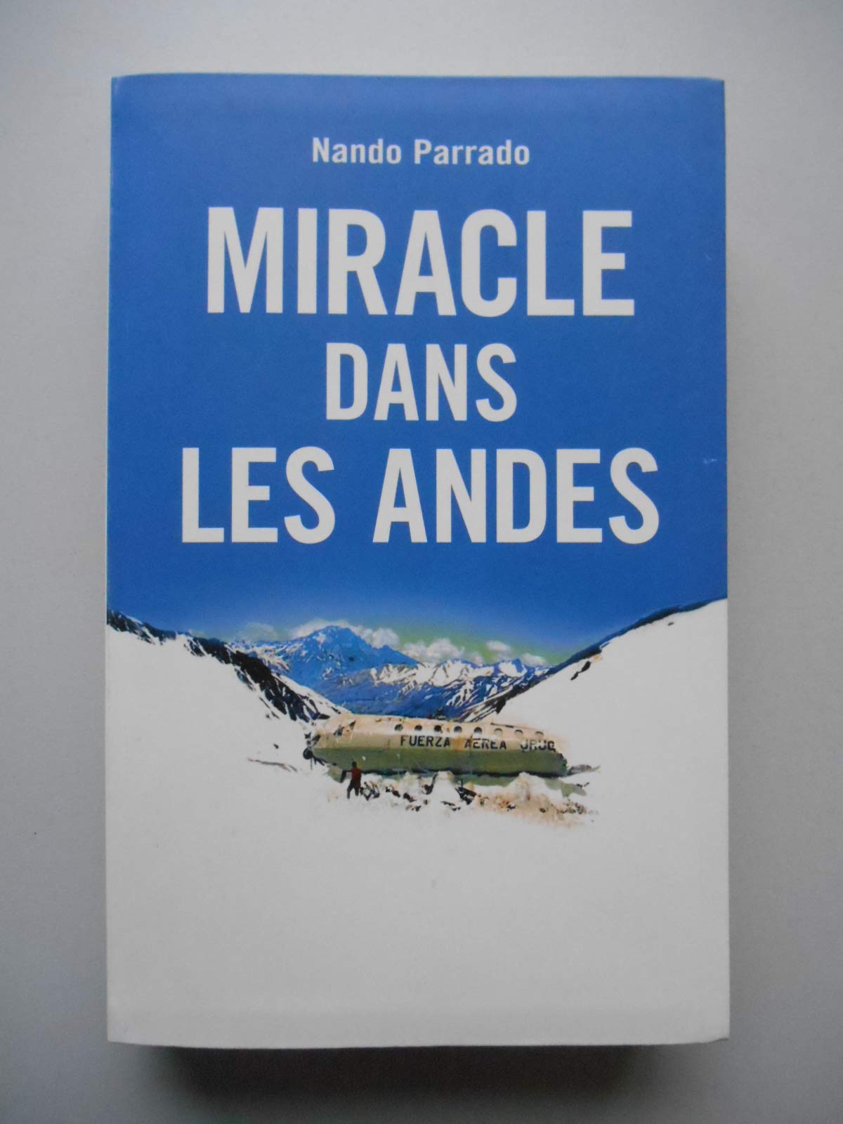 Miracle dans les Andes 9782298005417