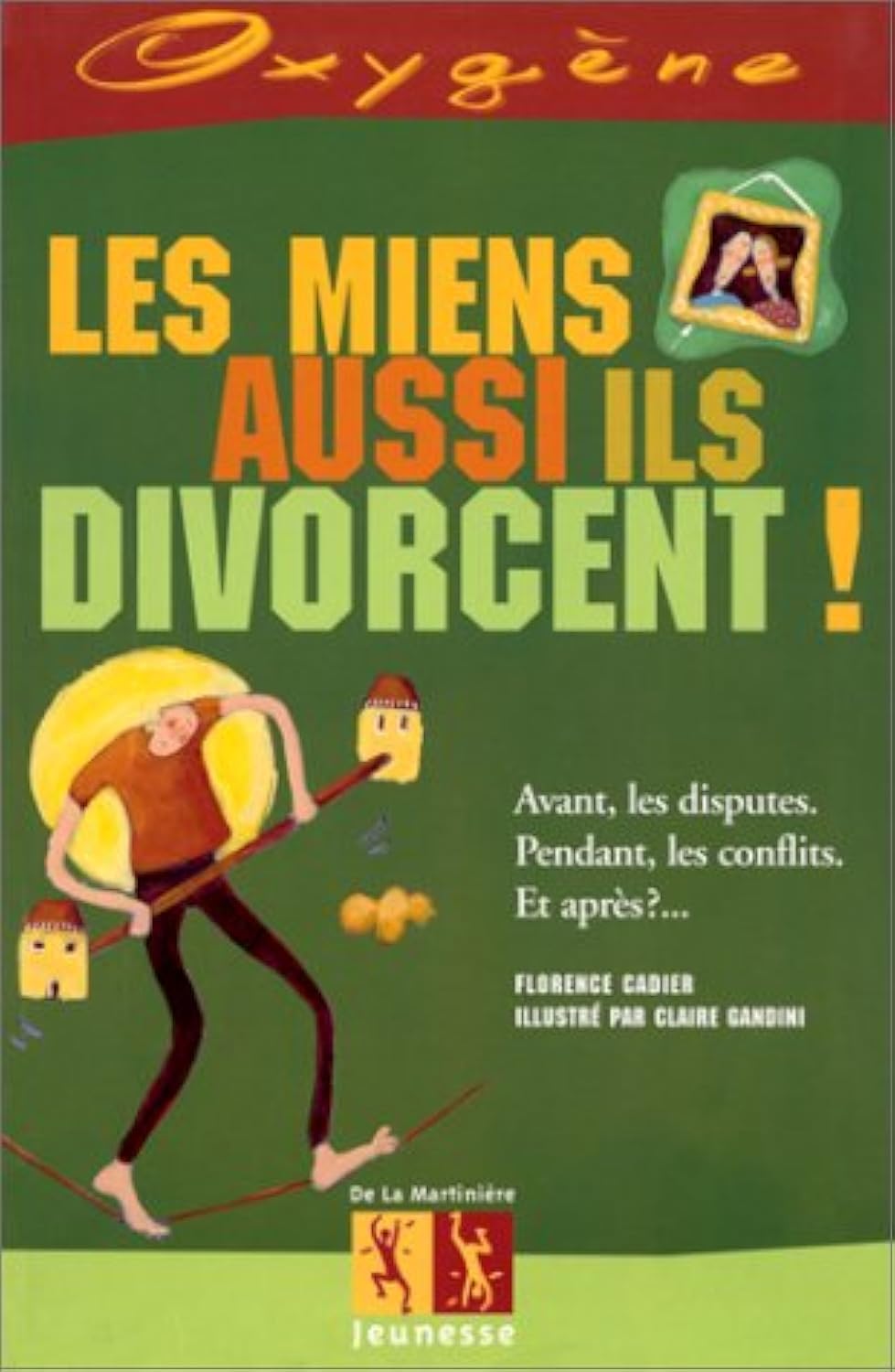 Les miens aussi, ils divorcent ! 9782732423876