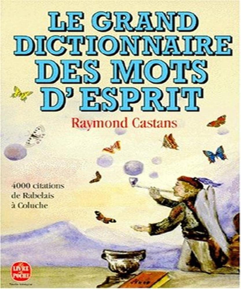 Le grand dictionnaire des mots d'esprit 9782253144748