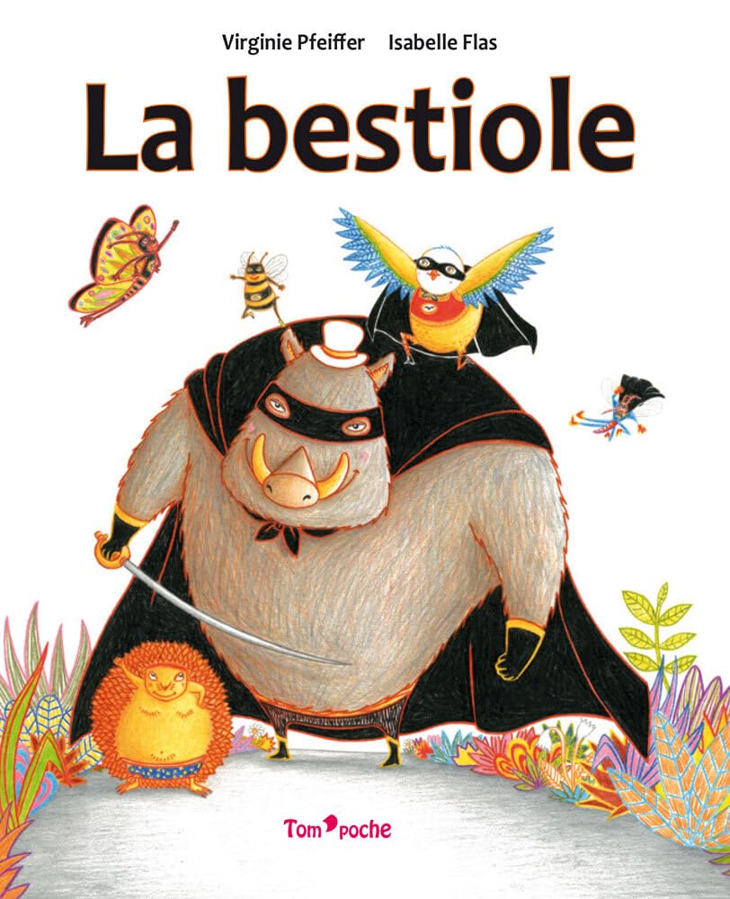 Tom Poche - La Bestiole 9791091978767