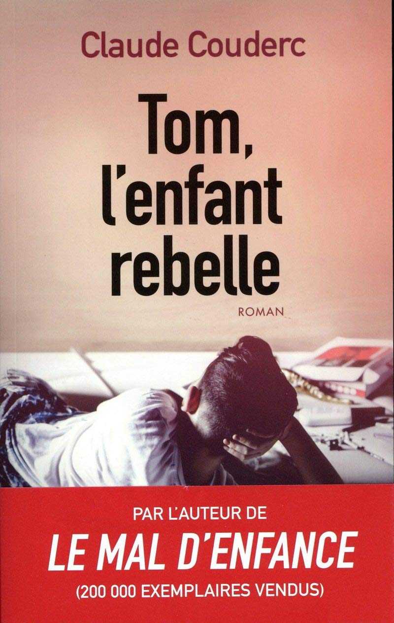 Tom, l'enfant rebelle 9782809821949