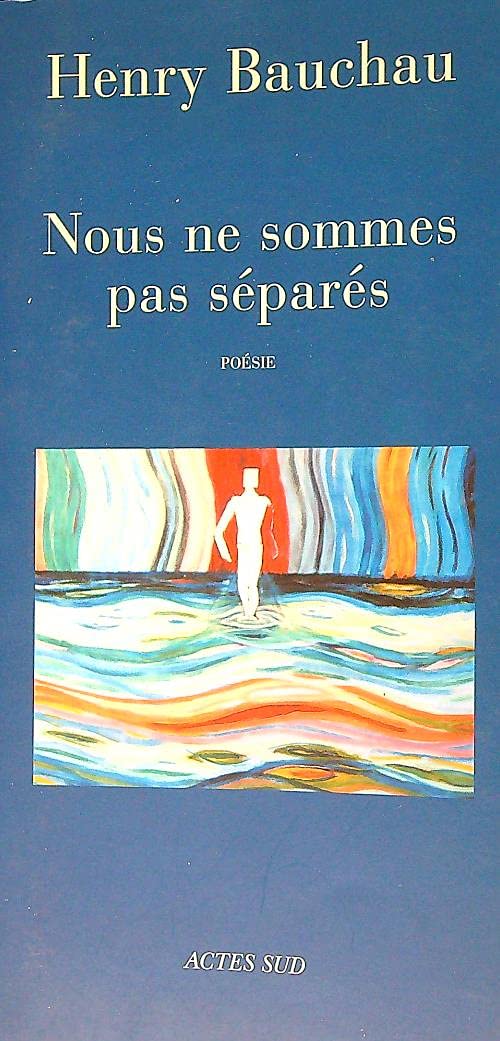 Nous ne sommes pas séparés 9782742761319
