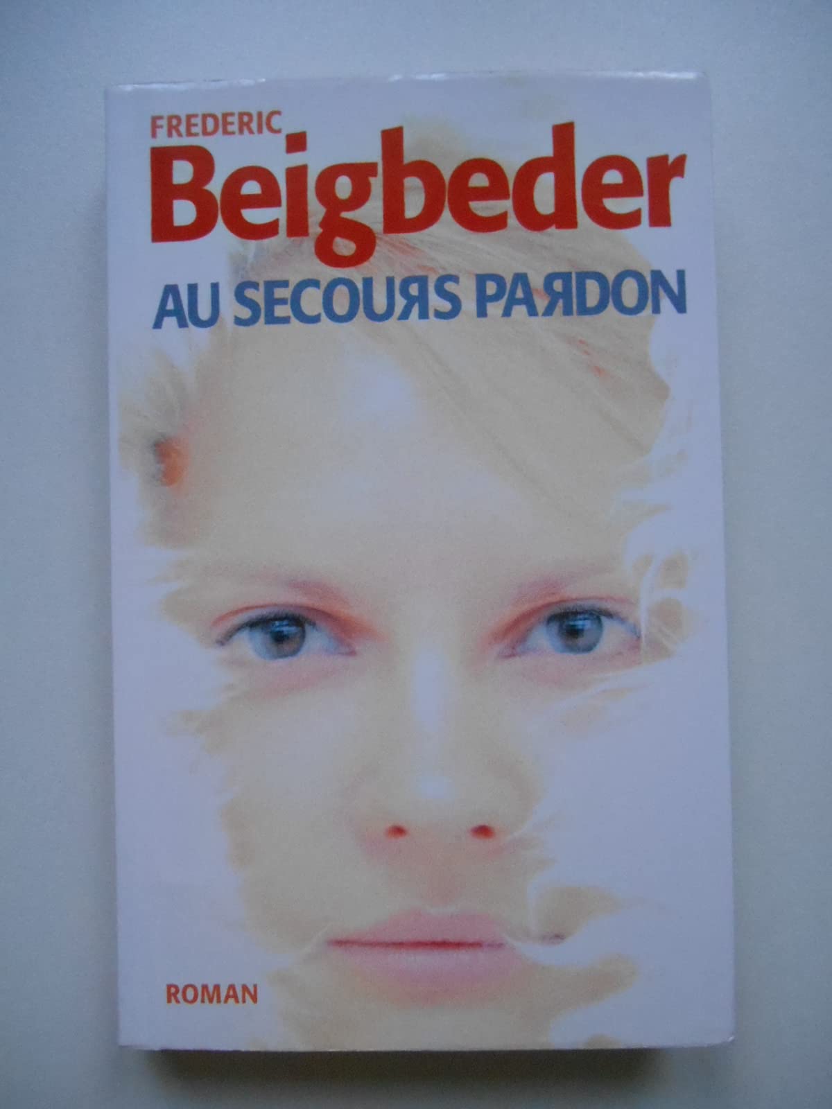 Au secours pardon 9782298010015