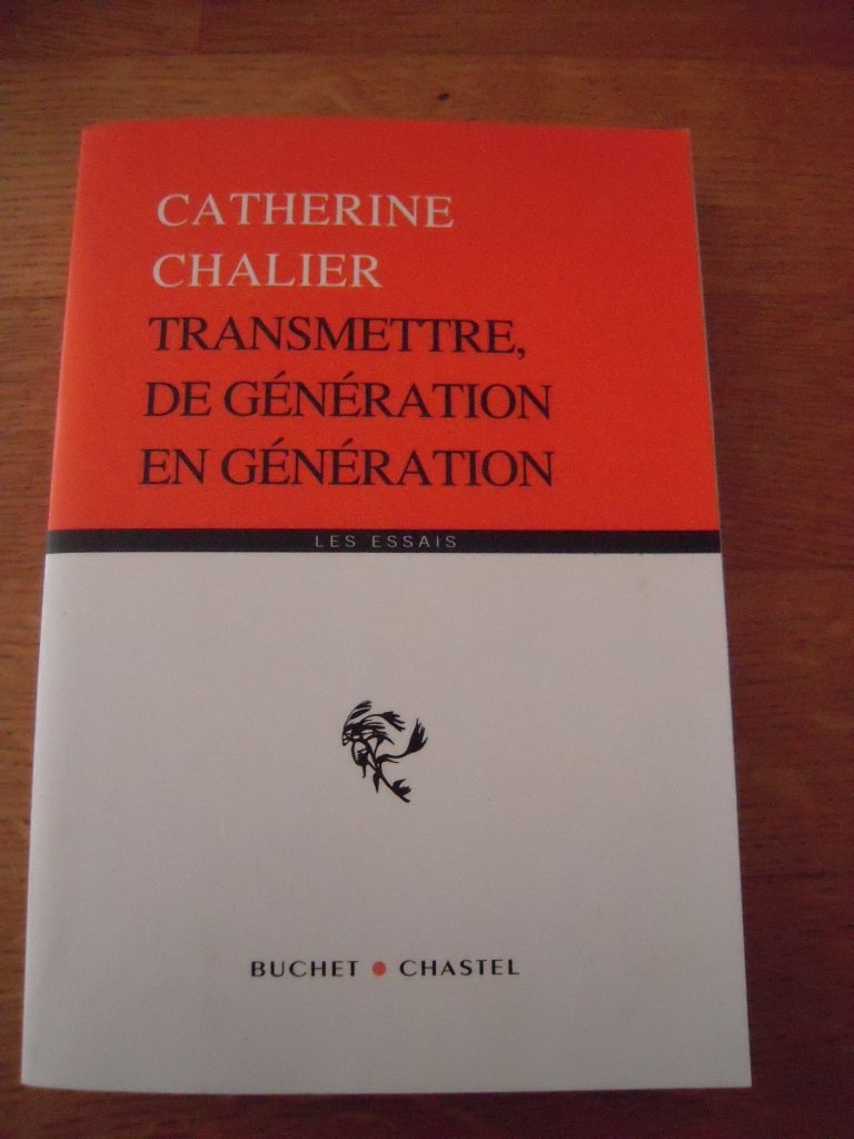 Transmettre de génération en génération 9782283022825