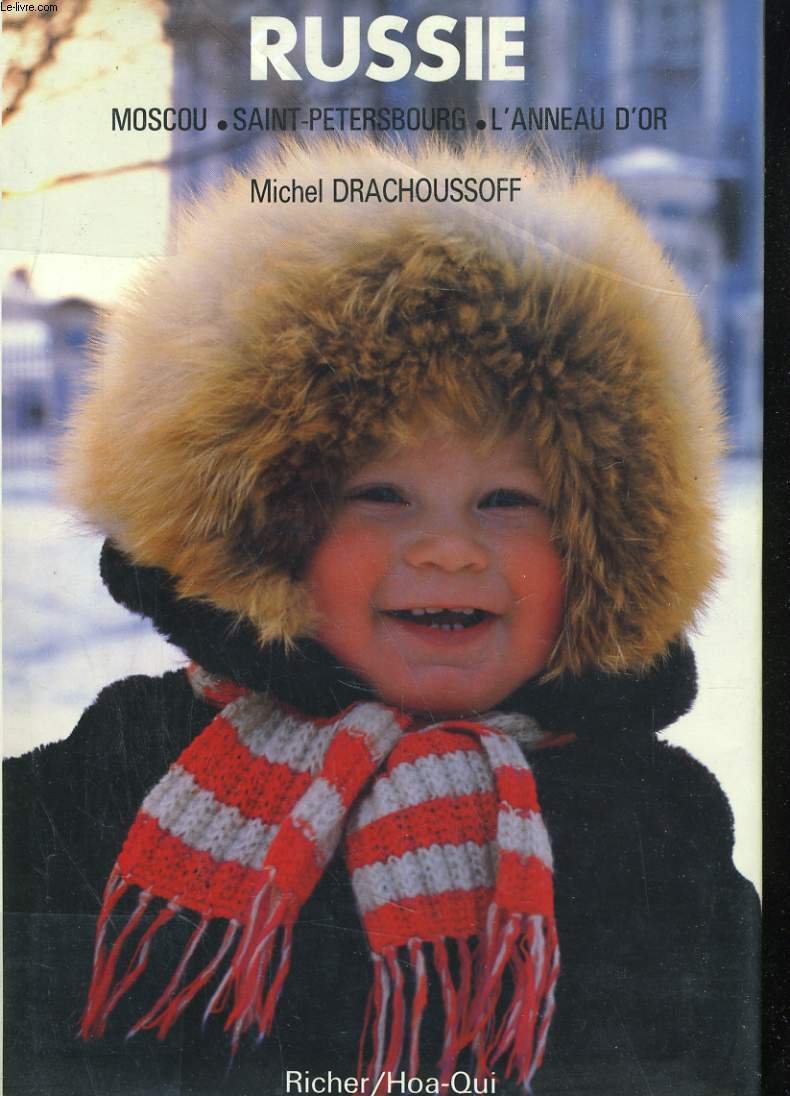 RUSSIE.: Moscou, Saint-Pétersbourg, L'anneau d'or 9782901151395