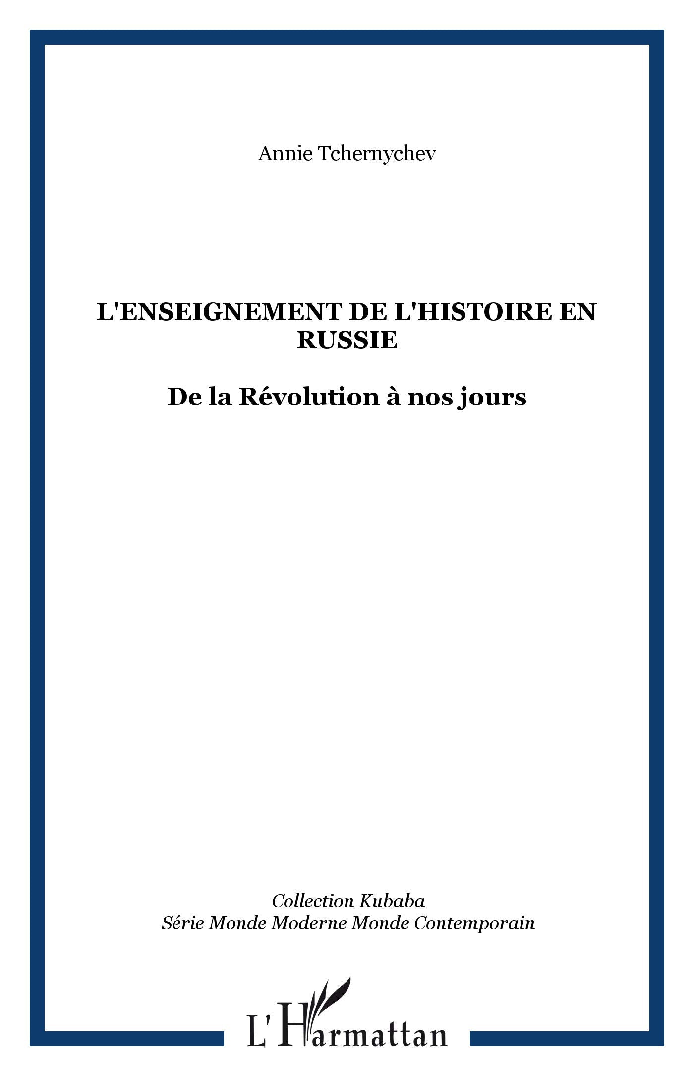 L'enseignement de l'histoire en Russie 9782747581059