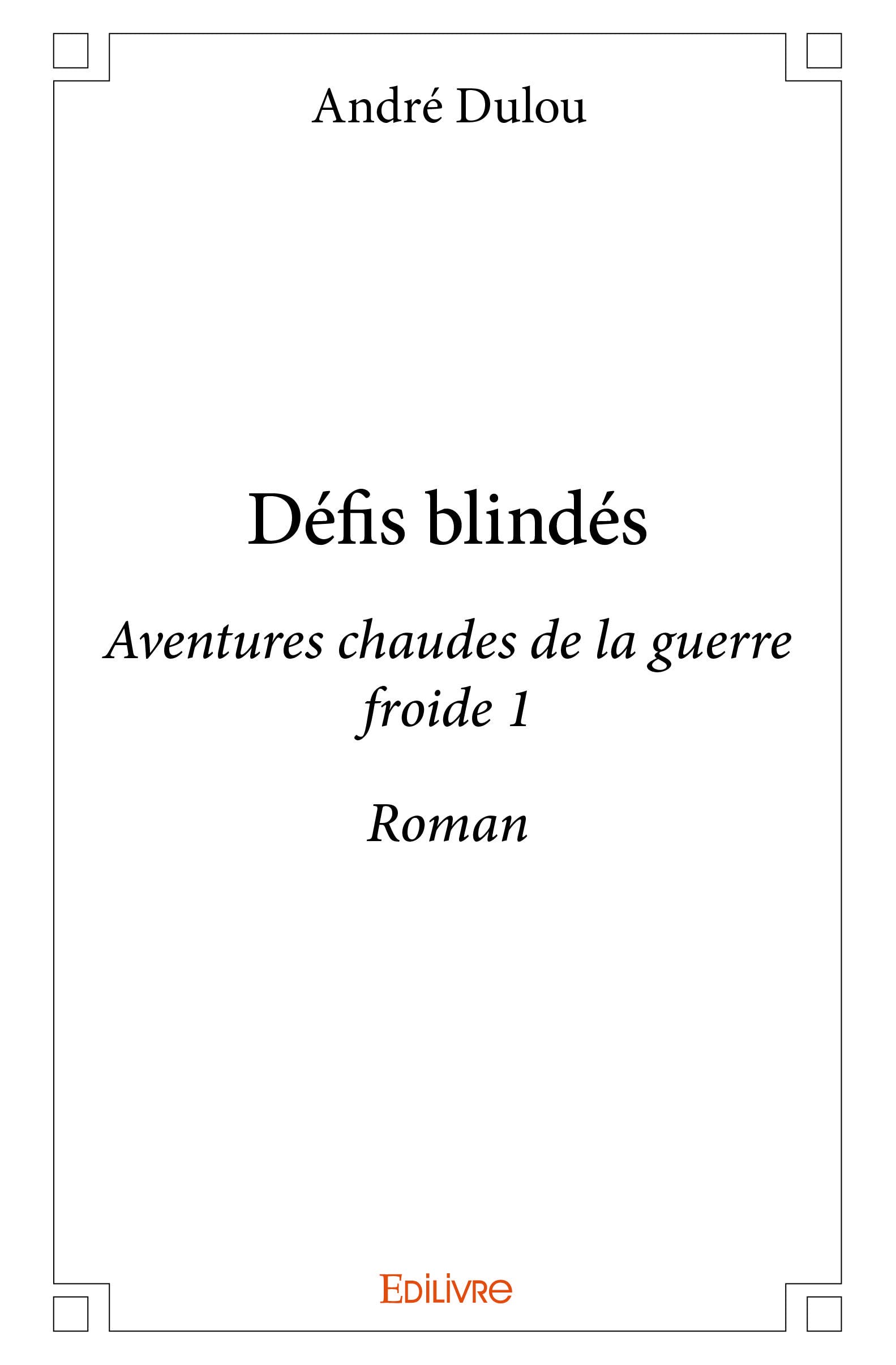 Défis blindés 9782334235266