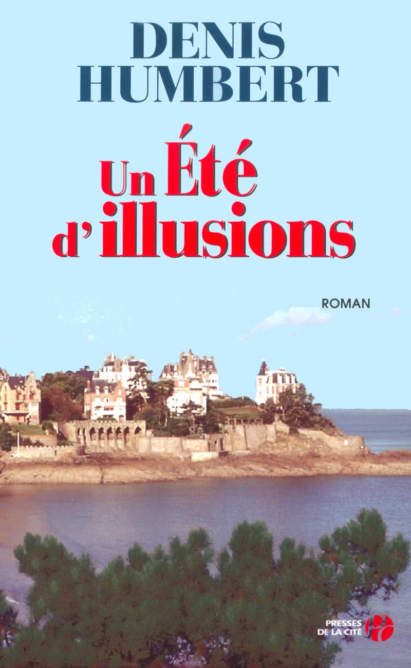Un été d'illusions 9782258060685