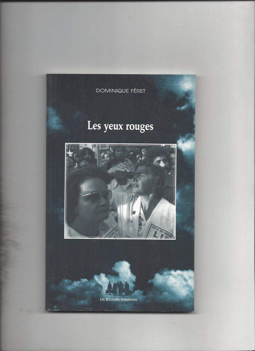 Les yeux rouges 9782912464361