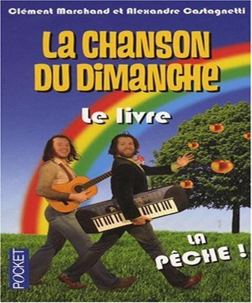 CHANSON DU DIMANCHE LE LIVRE 9782266192989