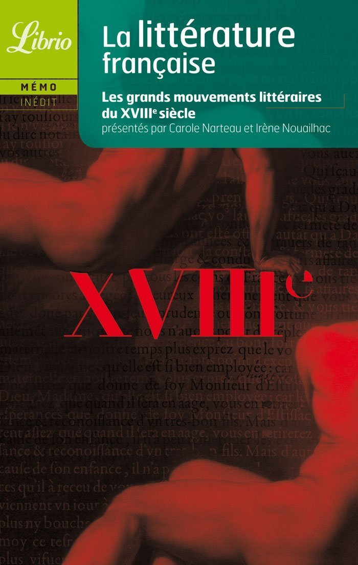 Littérature française: Le XVIIIe siècle 9782290012161