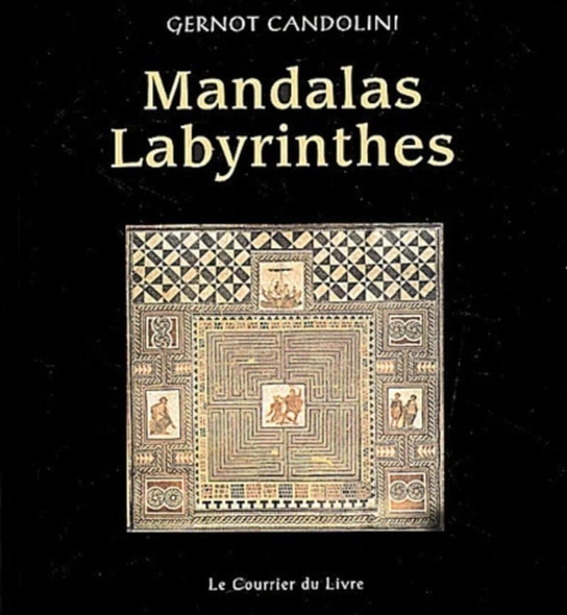 Le Mandala labyrinthe 9782702904398