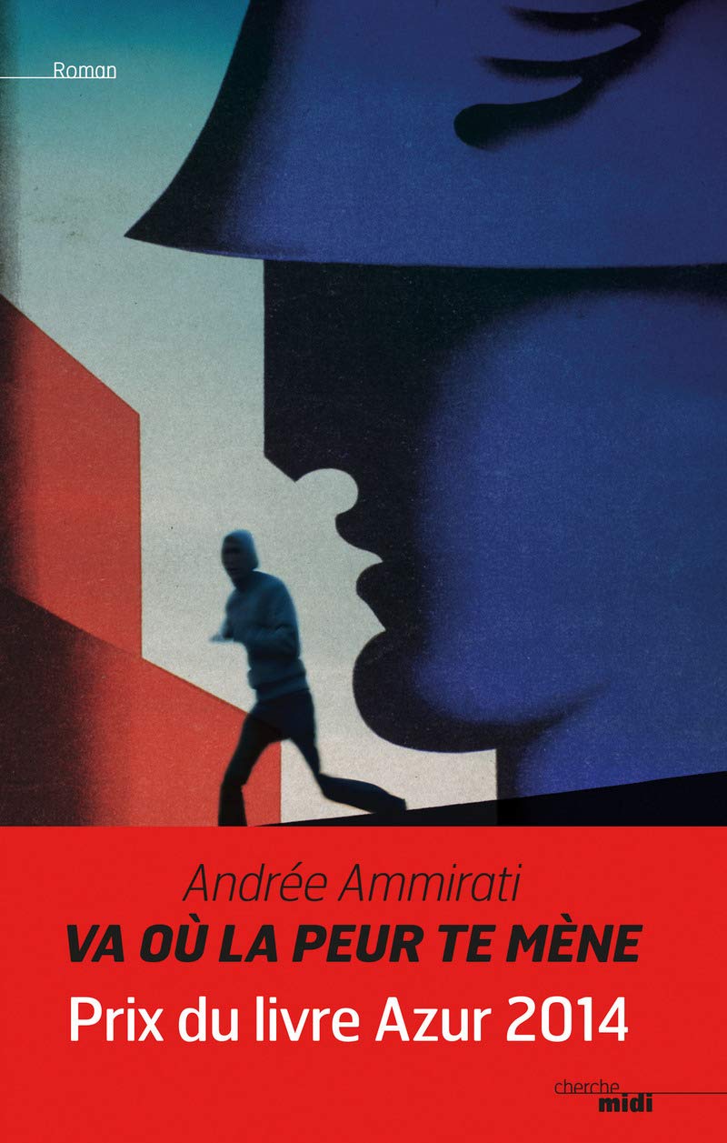 Va où la peur te mène 9782749130774