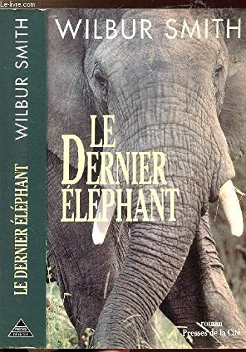 Le dernier éléphant 9782258035492