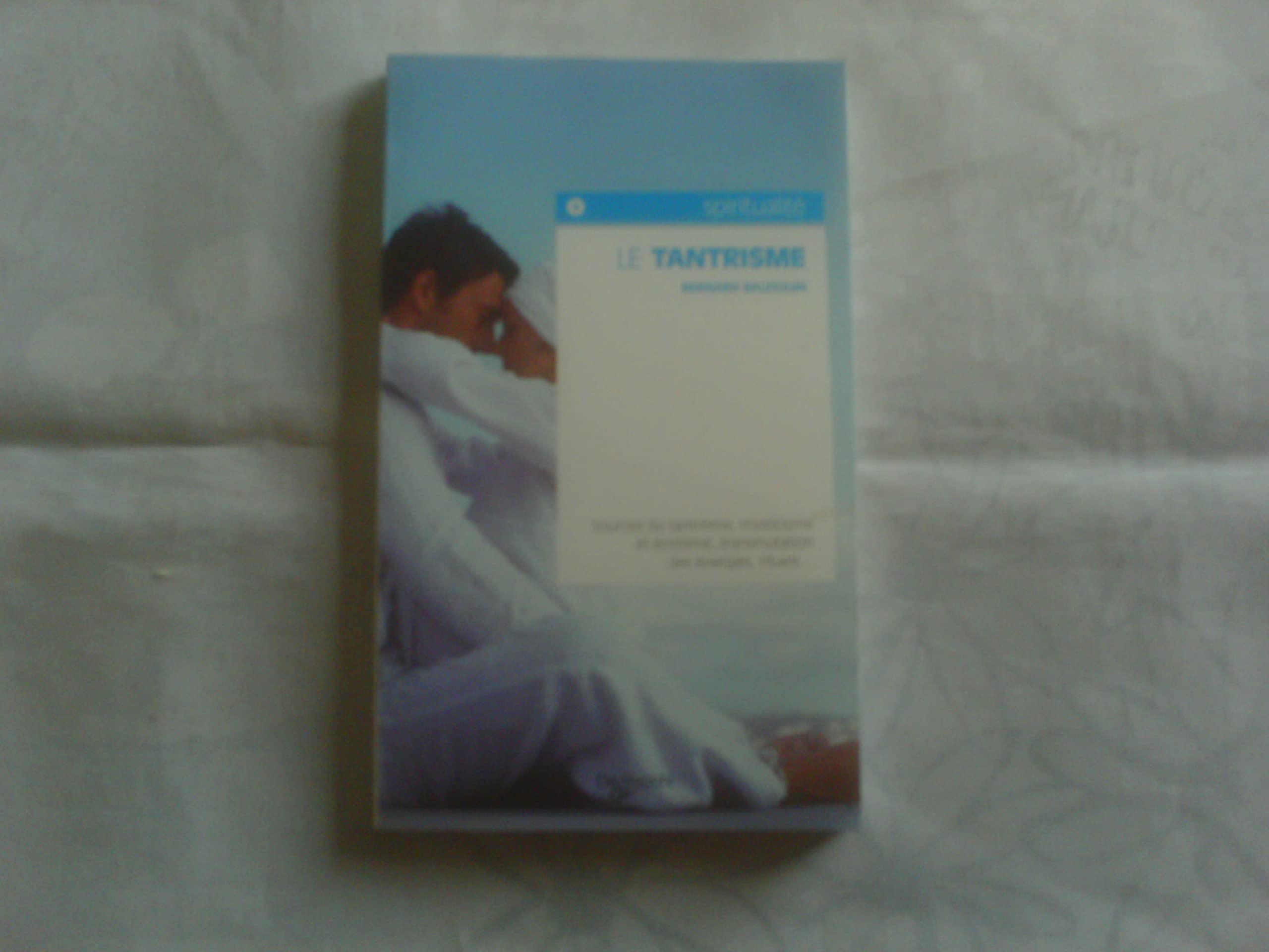 Le tantrisme 9782732844244