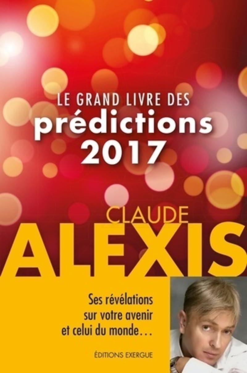 Le grand livre des prédictions 2017 9782361881719