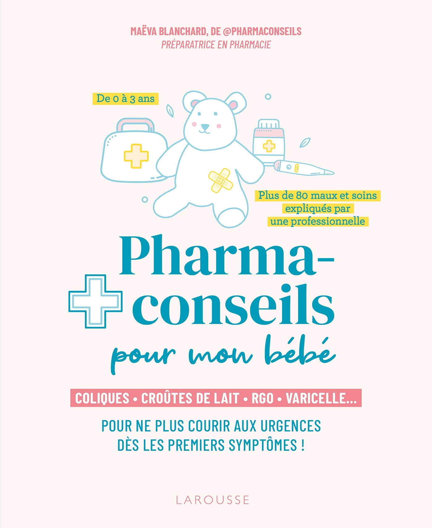 Pharmaconseils pour mon bébé 9782036045125