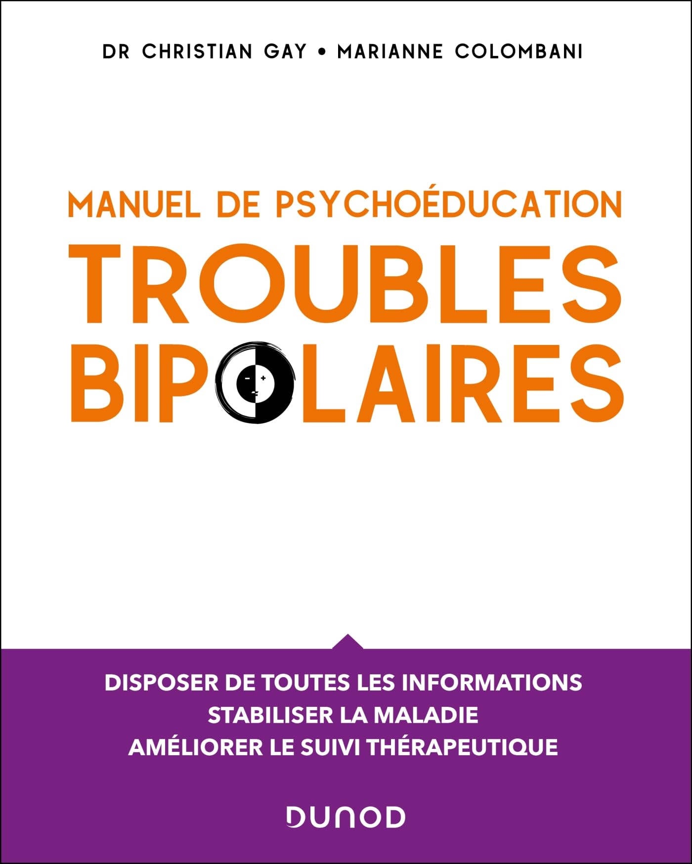 Manuel de psychoéducation - Troubles bipolaires 9782100821419