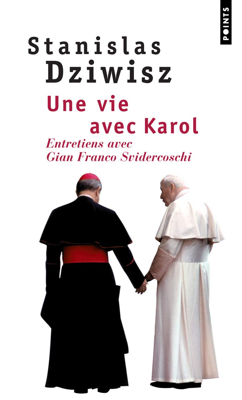 Une vie avec Karol: Entretiens avec Gian Franco Svidercoschi 9782757808757