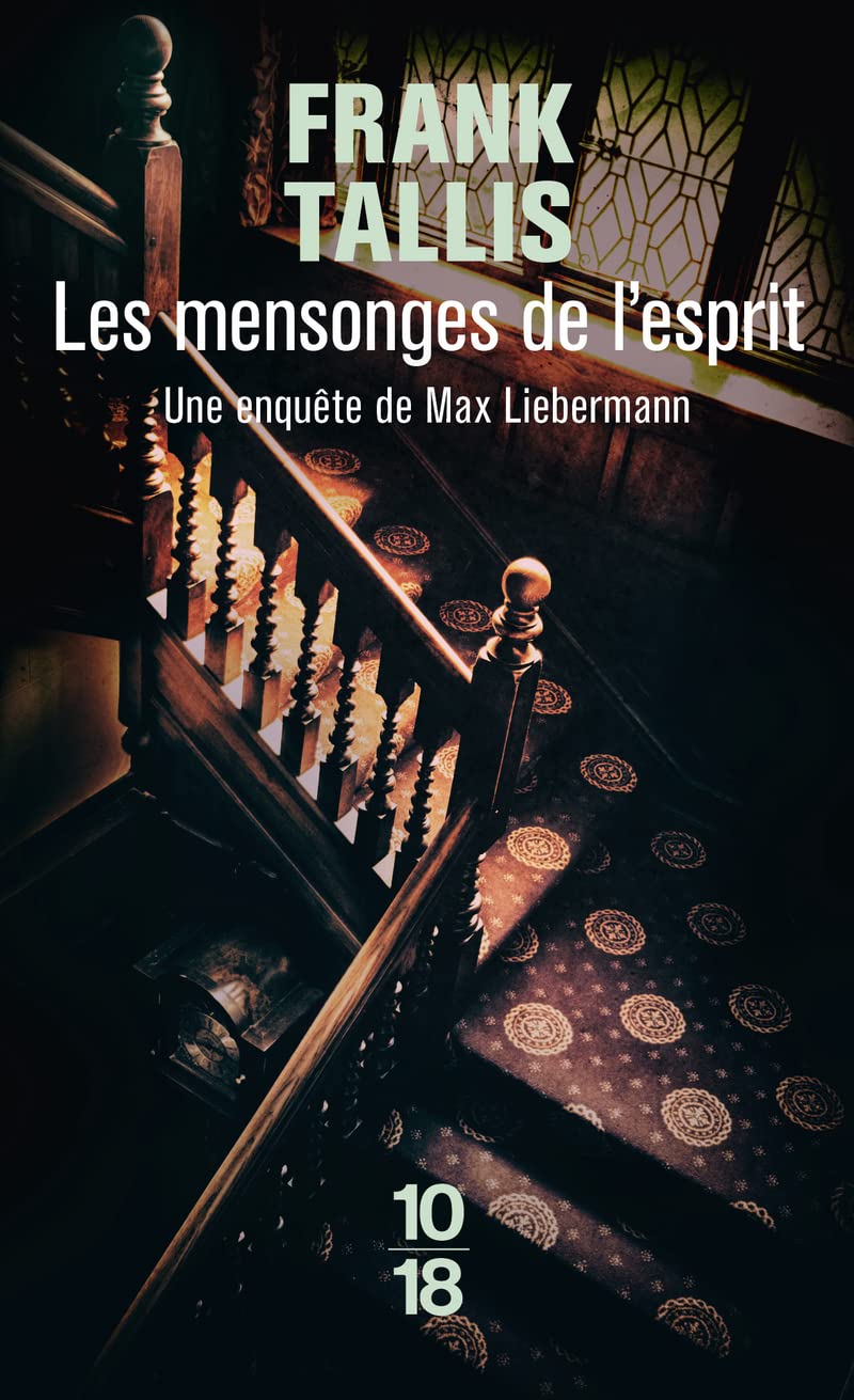 Les mensonges de l'esprit (3) 9782264042781