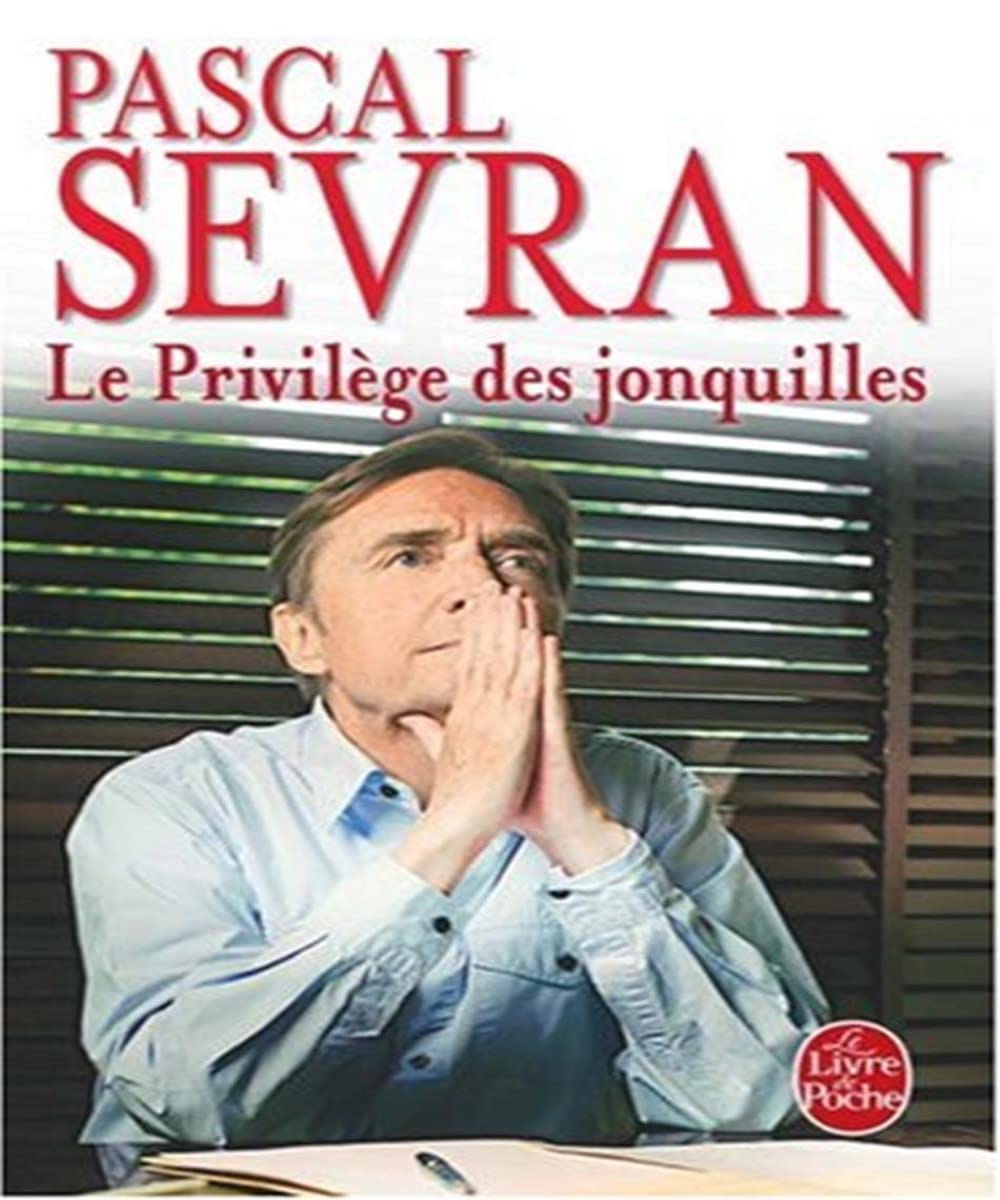 Le Privilège des jonquilles 9782253123873