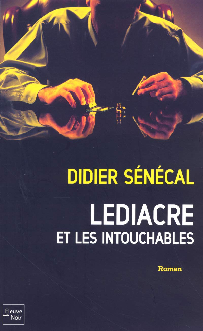 Lediacre et les Intouchables 9782265082298