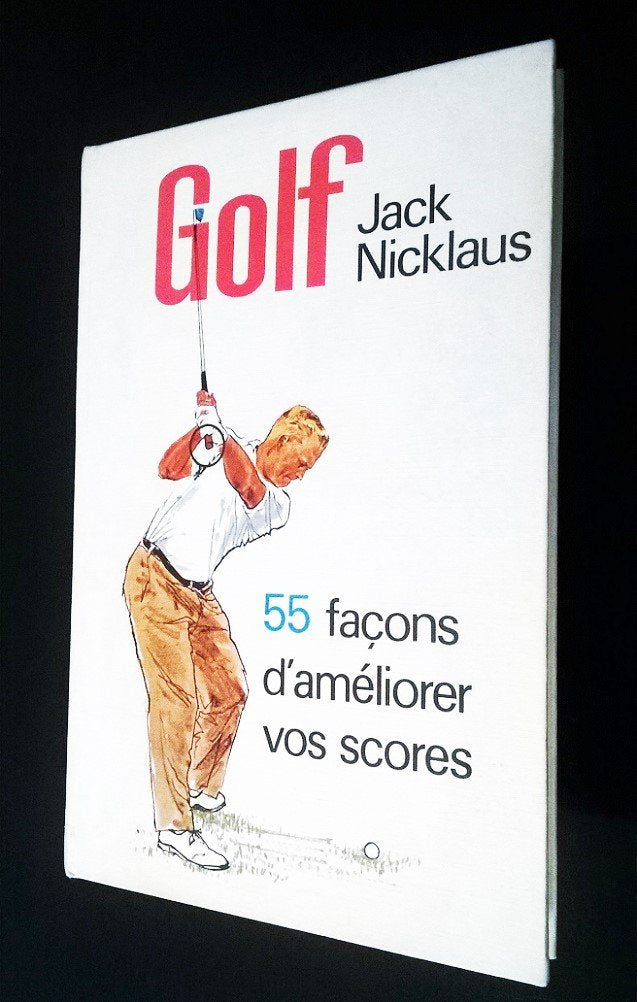 GOLF.55 FACONS D'AMELIORER VOS SCORES.