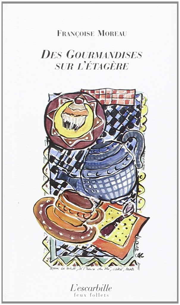 Des gourmandises sur l'étagère 9782913399068