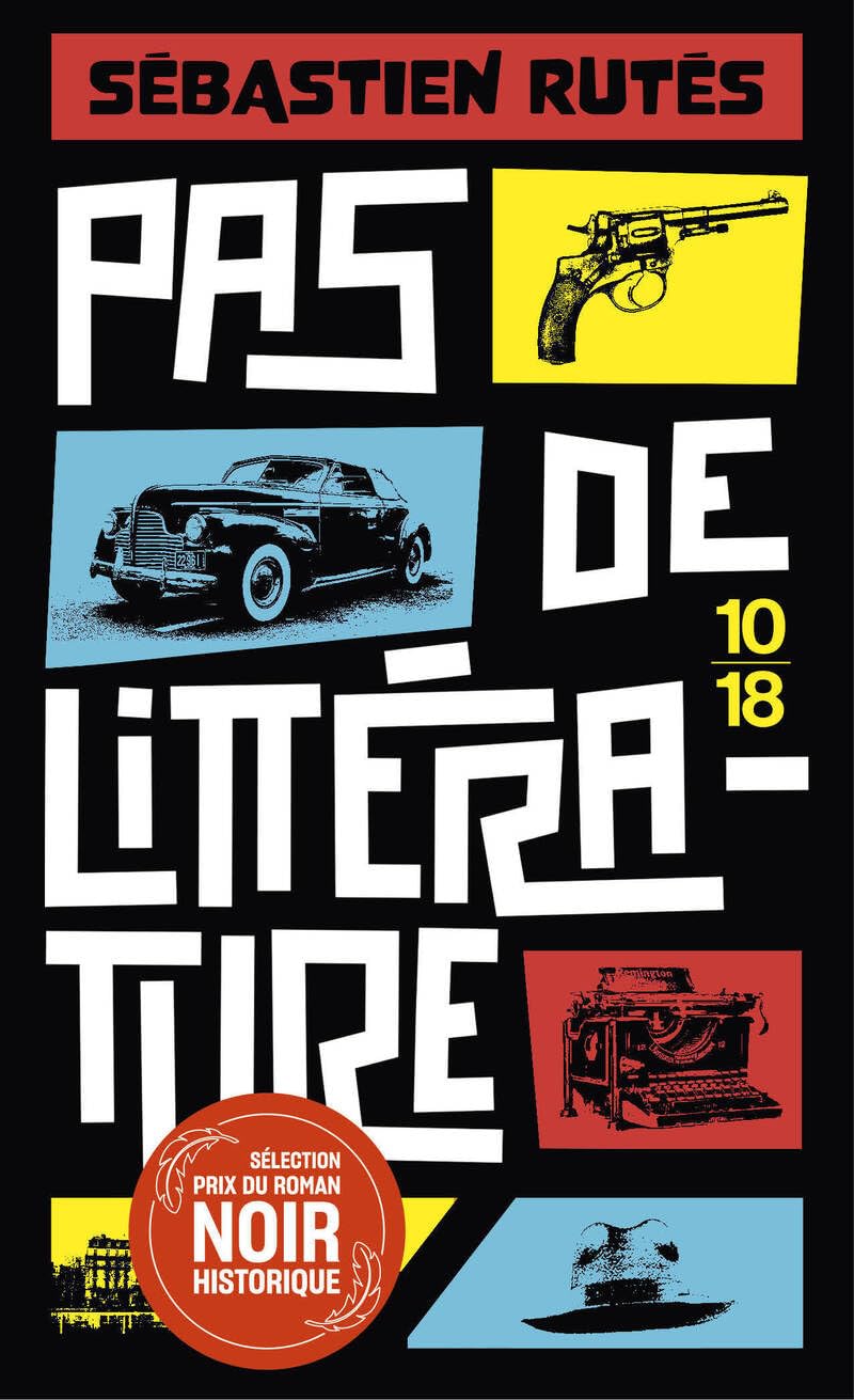 Pas de littérature ! 9782264084804