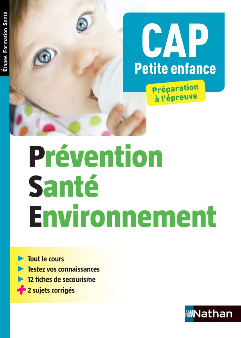 Prévention Santé Environnement: CAP petite enfance 9782091629636